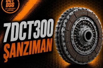 7DCT300 Şanzıman Nedir? Hangi Araçlarda Var? Kronik Sorunları ve Yorumlar (2026) görseli