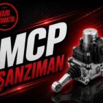 MCP Şanzıman Nedir? Tam Otomatik mi? Kronik Sorunları ve Kullanıldığı Araçlar (2026) görseli
