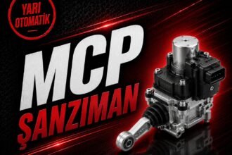 MCP Şanzıman Nedir? Tam Otomatik mi? Kronik Sorunları ve Kullanıldığı Araçlar (2026) görseli