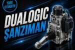 Dualogic Şanzıman Nedir? Tam Otomatik mi? DSG mi? Kronik Sorunları (2026) görseli