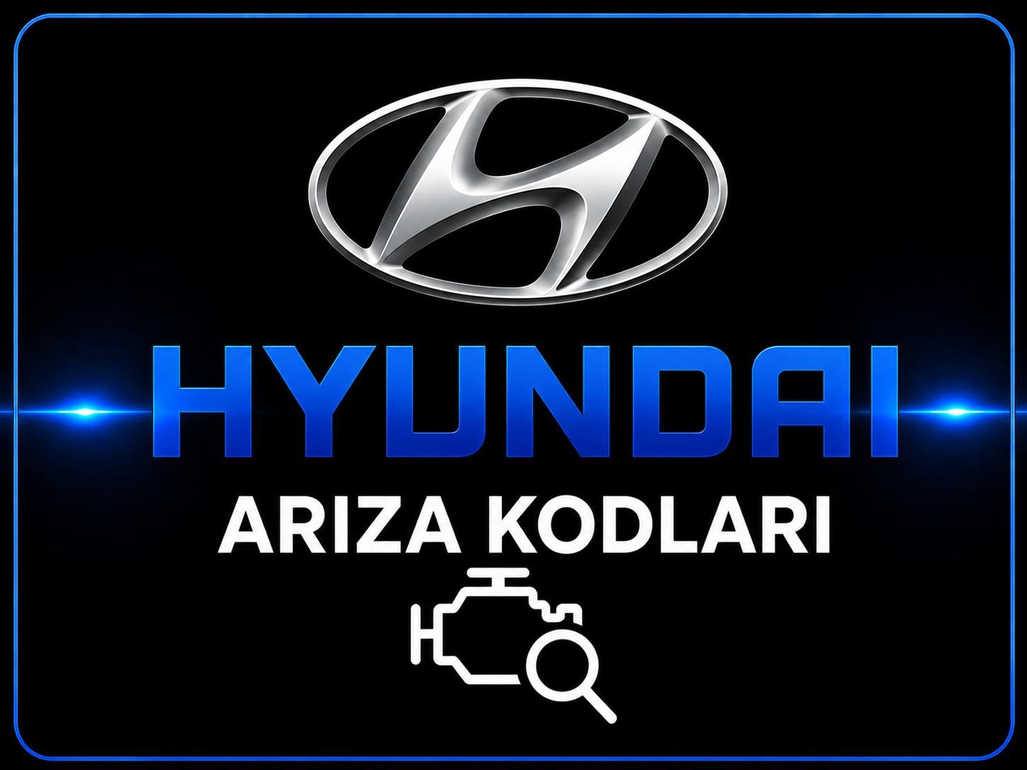 🚗 Hyundai Otomatik Şanzıman Arıza Kodları görseli