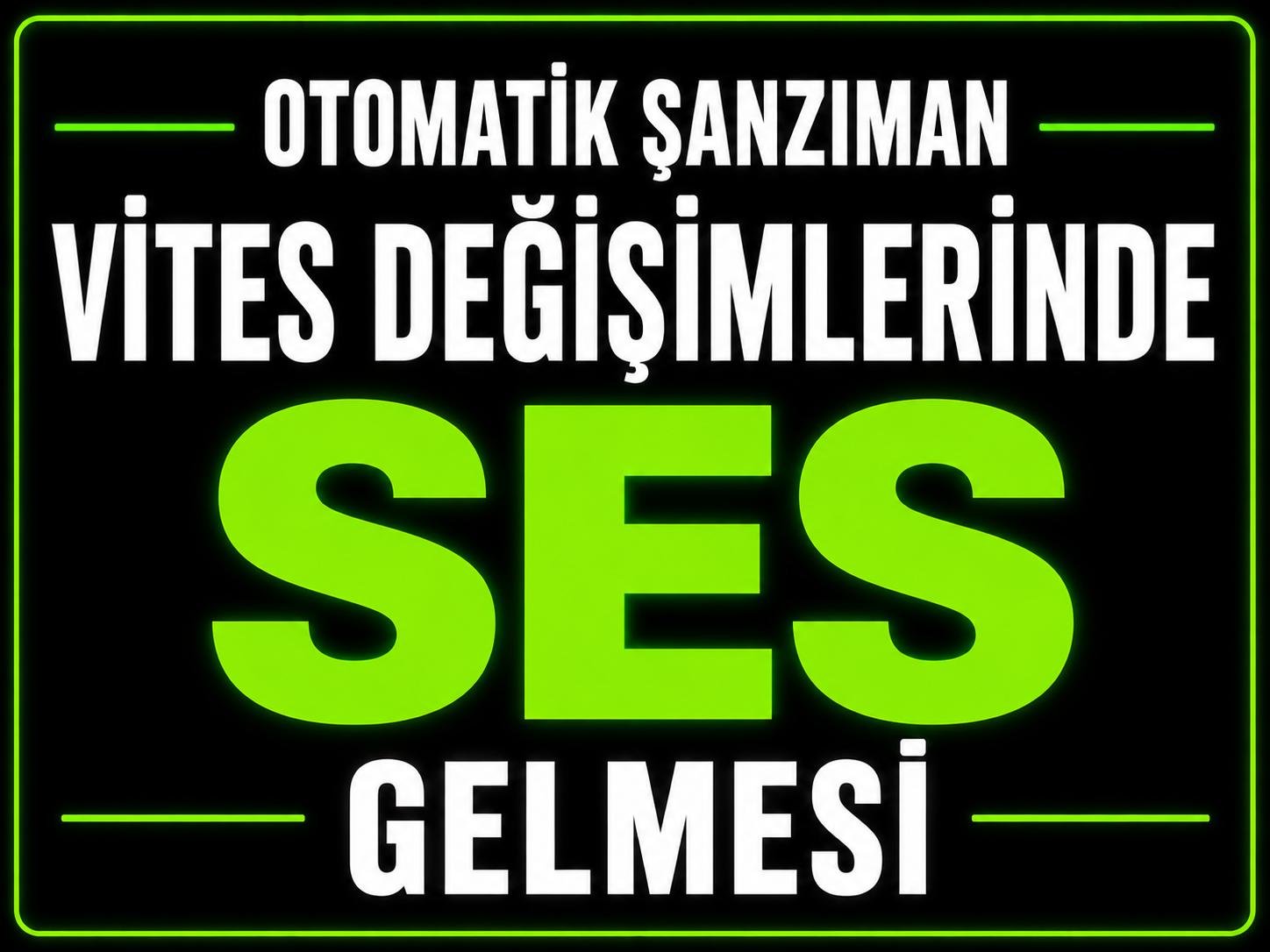 Vites Değişimlerinde Ses Gelmesi görseli