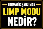 Limp Modu Nedir? görseli