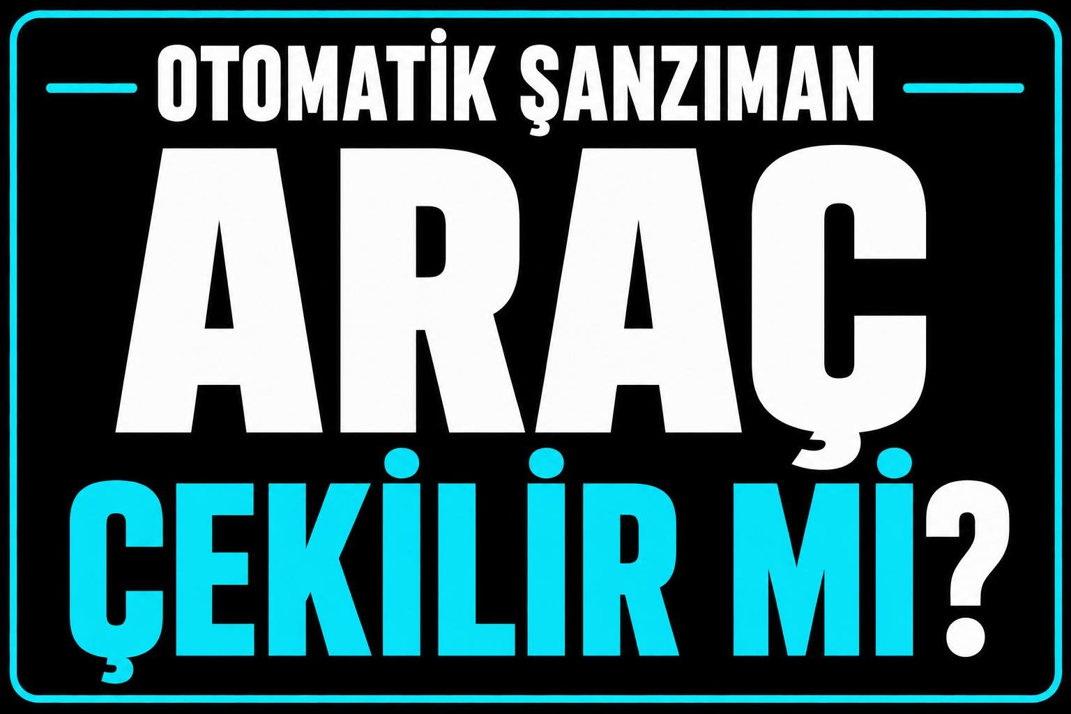 Otomatik araç çekilir mi? görseli
