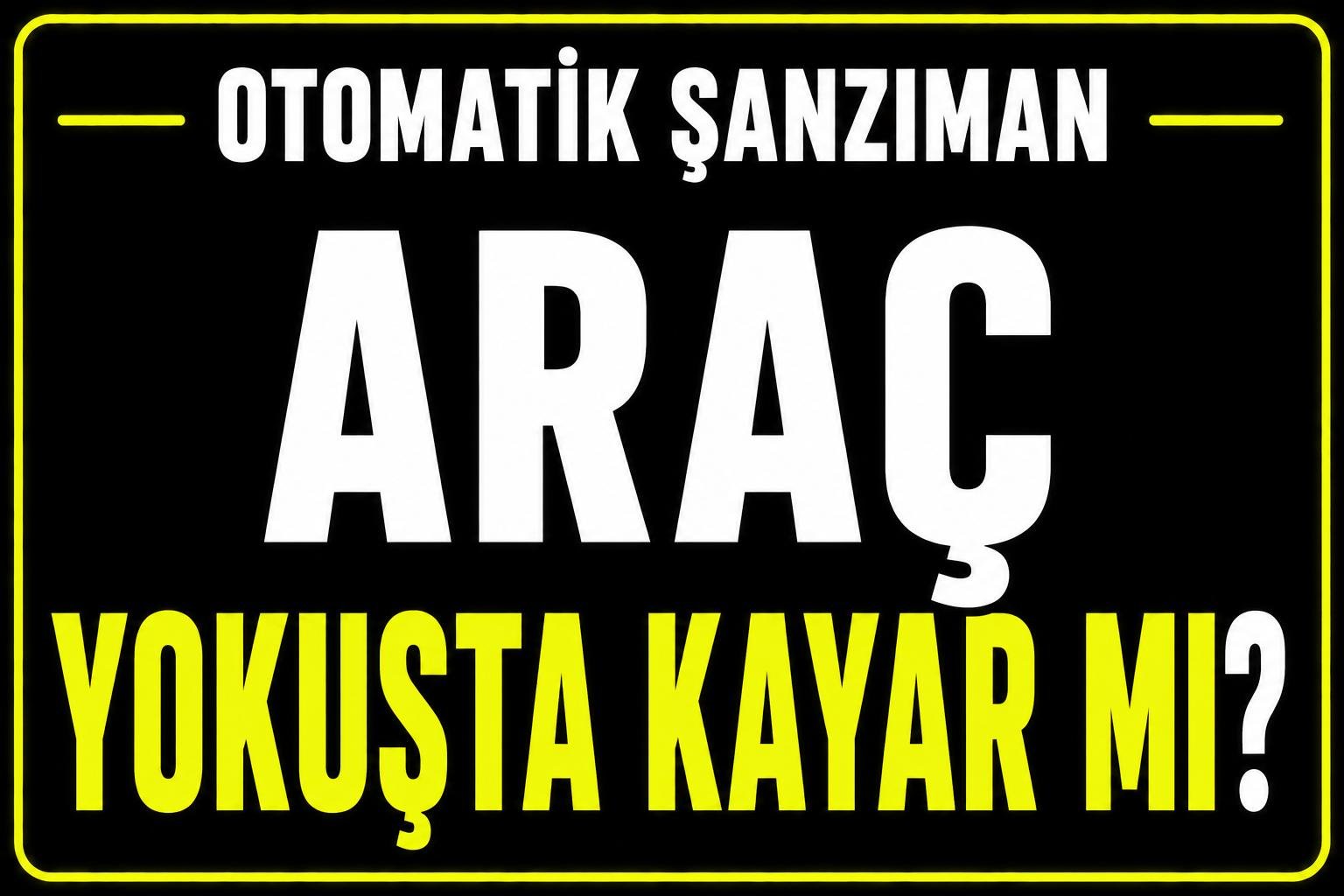 Otomatik araç yokuşta kayar mı? görseli