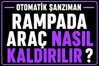 Rampada otomatik araç nasıl kaldırılır? görseli