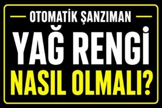 Şanzıman yağı rengi nasıl olmalı? görseli