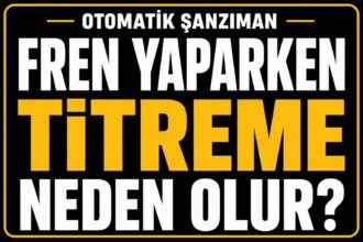 Fren yaparken titreme neden olur? görseli