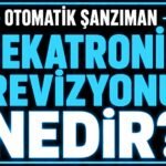 Mekatronik Revizyonu Nedir? görseli