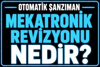 Mekatronik Revizyonu Nedir? görseli