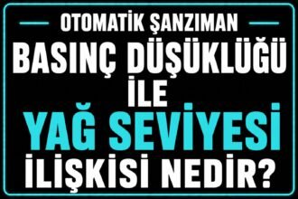 🛢 Basınç Düşüklüğü ile Yağ Seviyesi İlişkisi Nedir? görseli